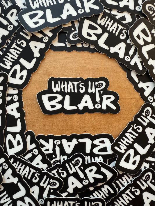 What's Up Blair Logo Sticker