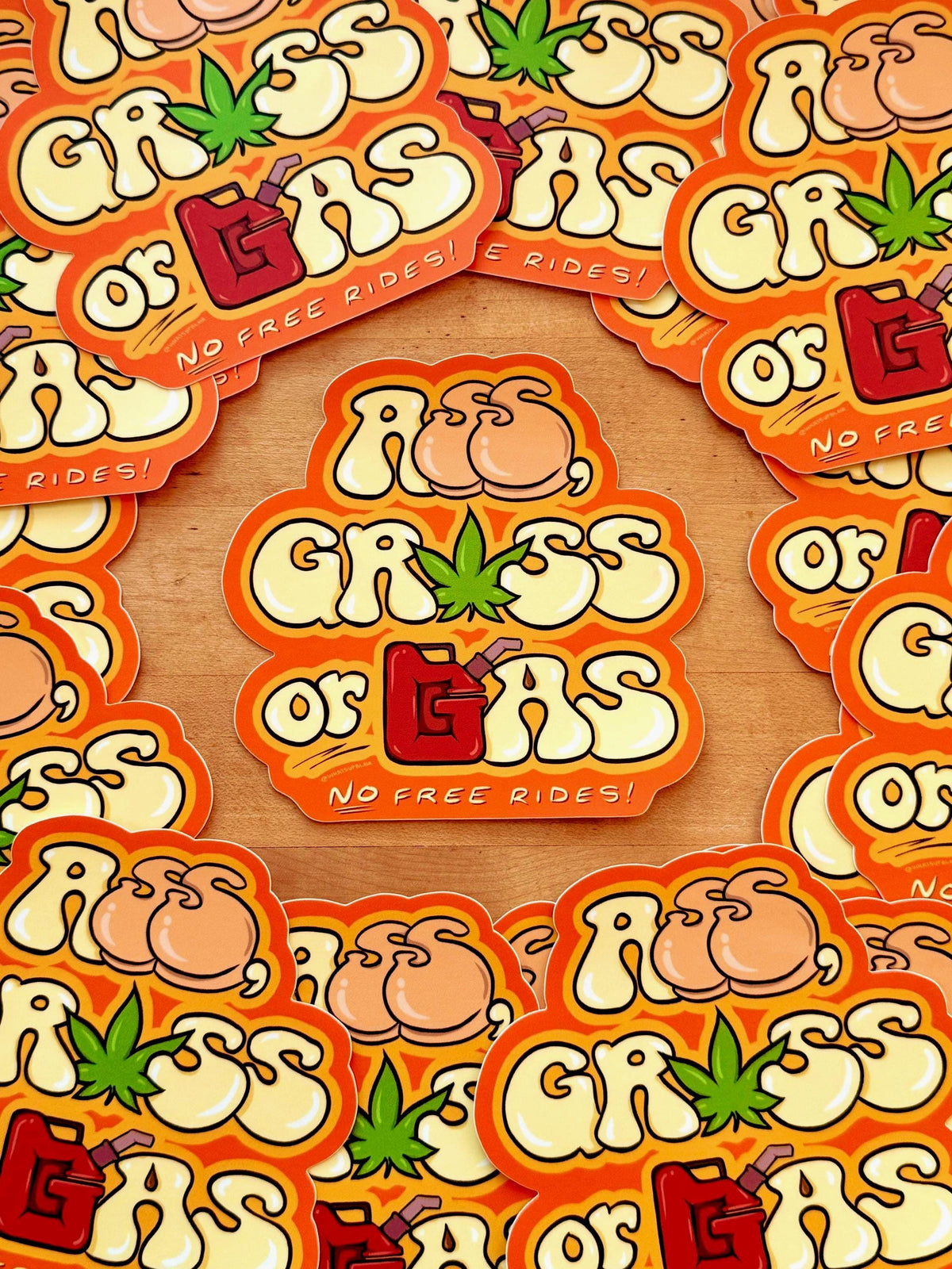 Ass, Grass or Gas Sticker